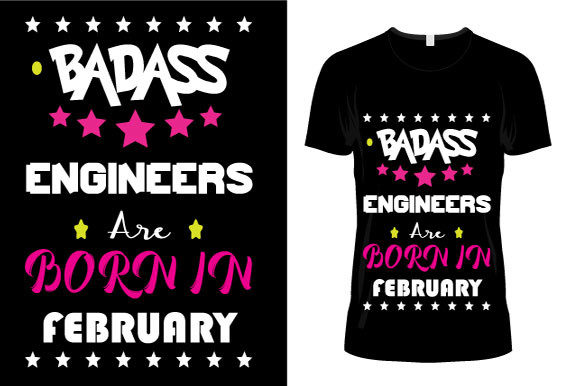 Download Engineers Are Born in February T-Shirt - February Collection